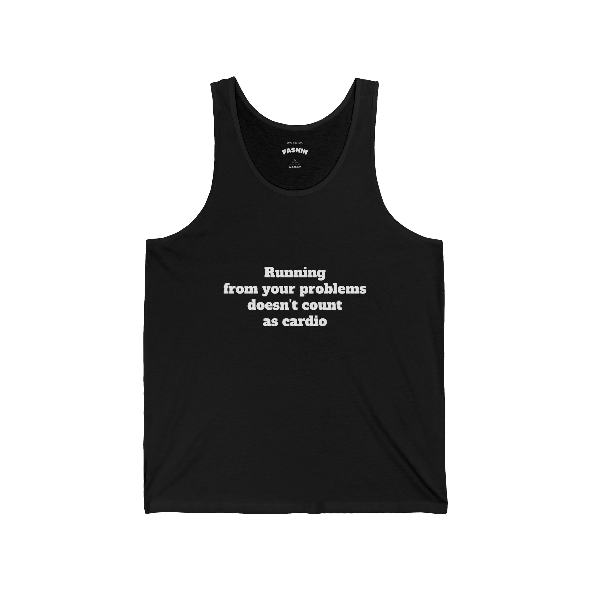 Funny Fitness Tank Top — "Running From Your Problems Doesn't Count as Cardio"