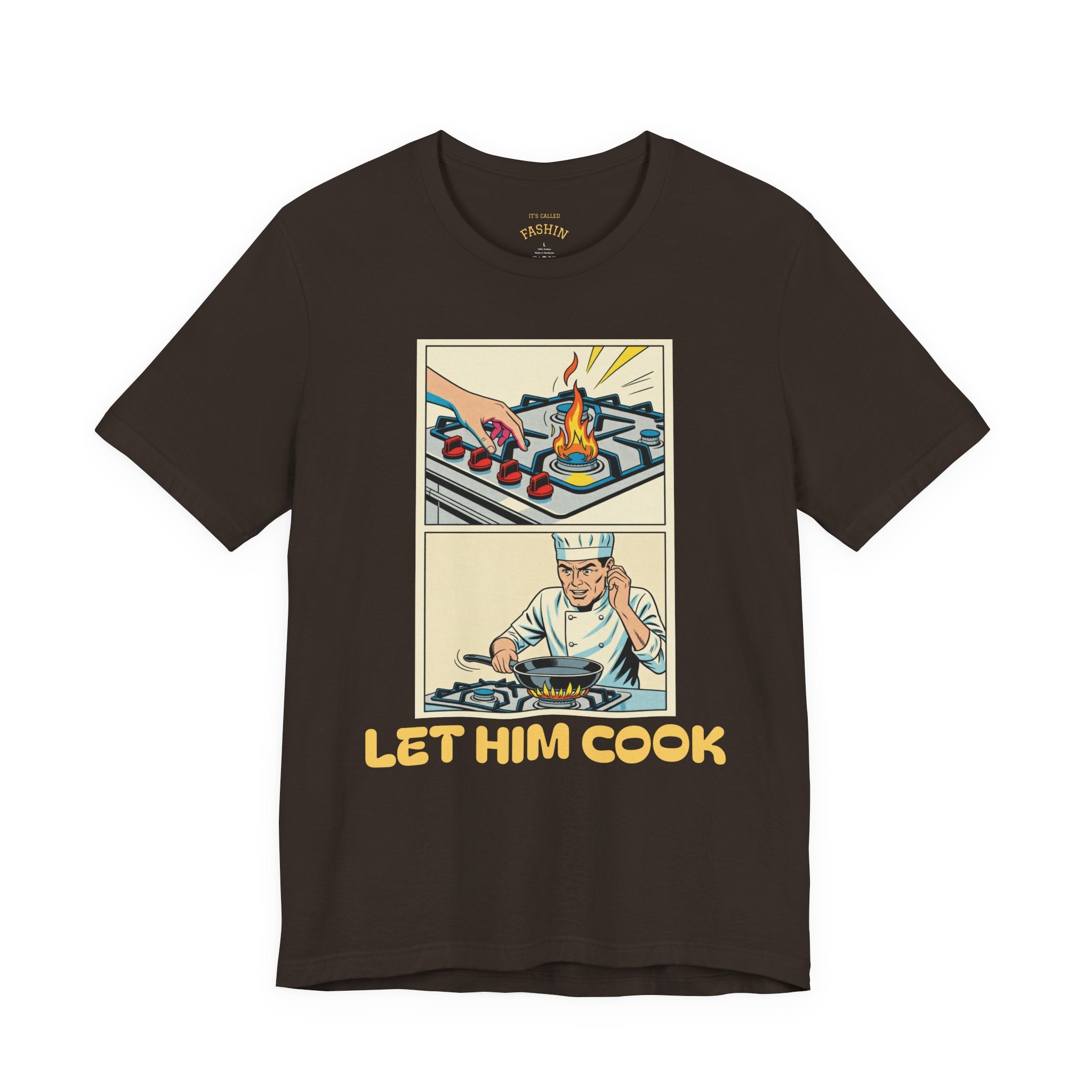 Brown / ’Let Him Cook’ Tee — Funny Foodie & Music Lover T‑Shirt - T-Shirt