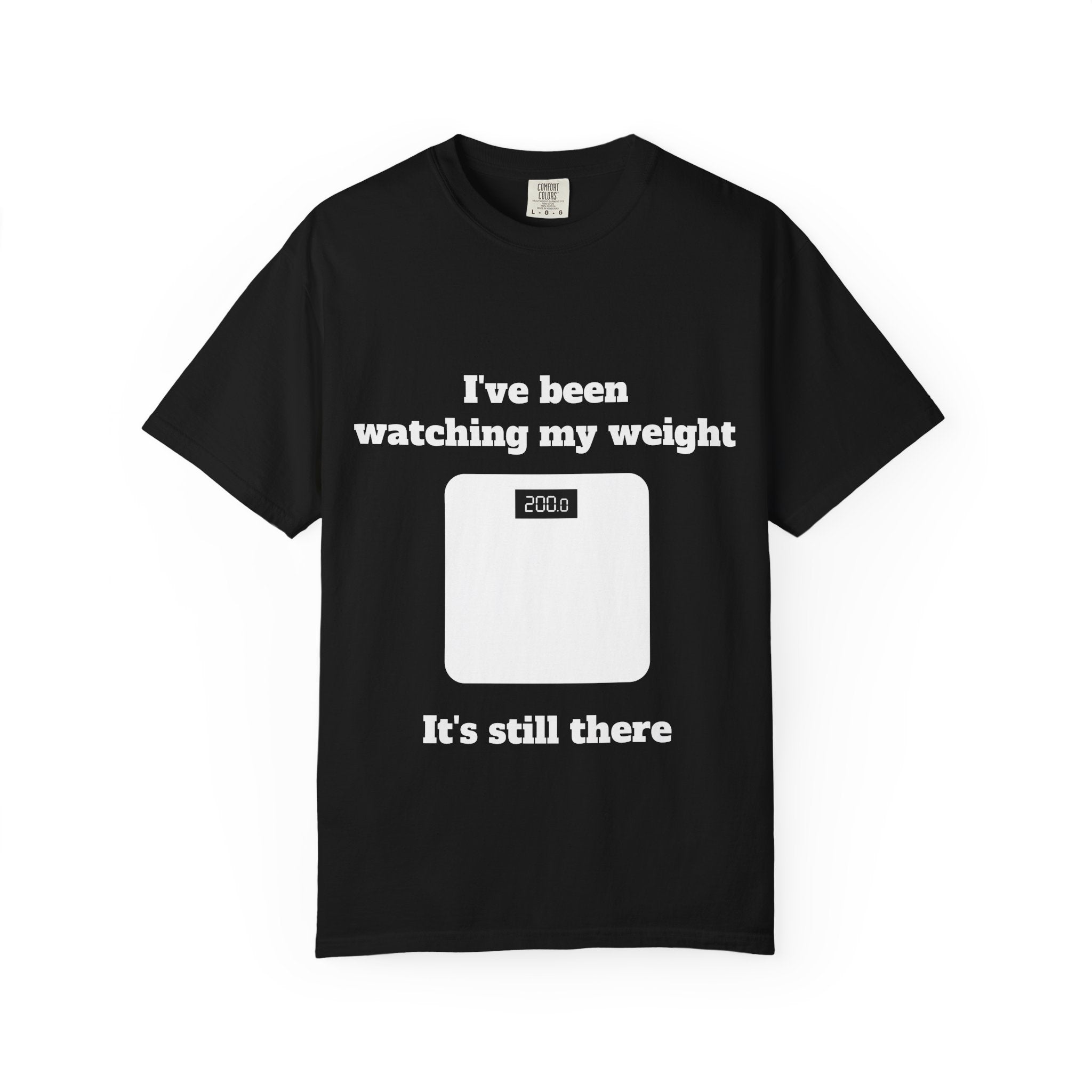 Black / Crew-Neck: ’I’ve Been Watching My Weight’ - Graphic Tee - T-Shirt