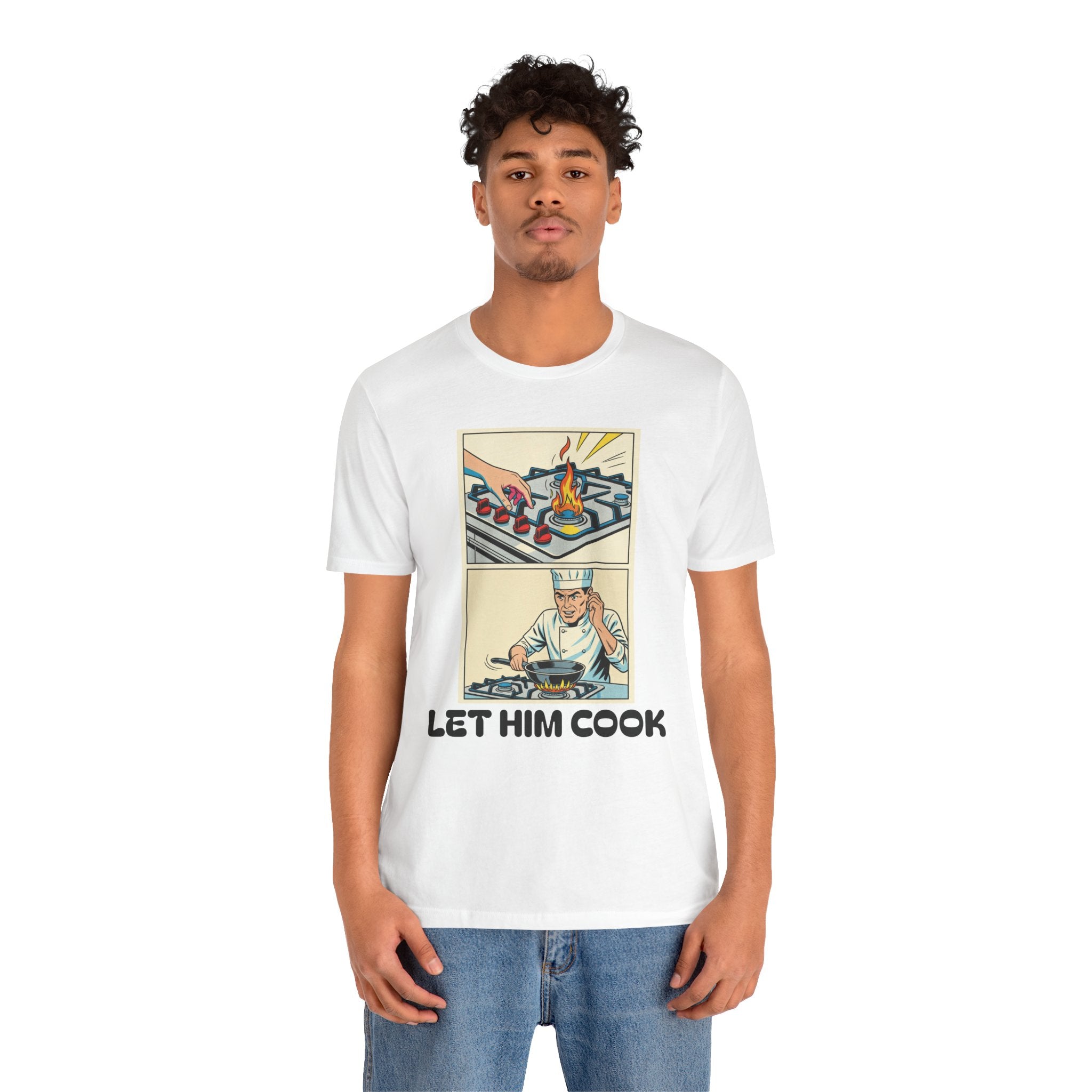 White / ’Let Him Cook’ Tee — Funny Foodie & Music Lover T‑Shirt - T-Shirt