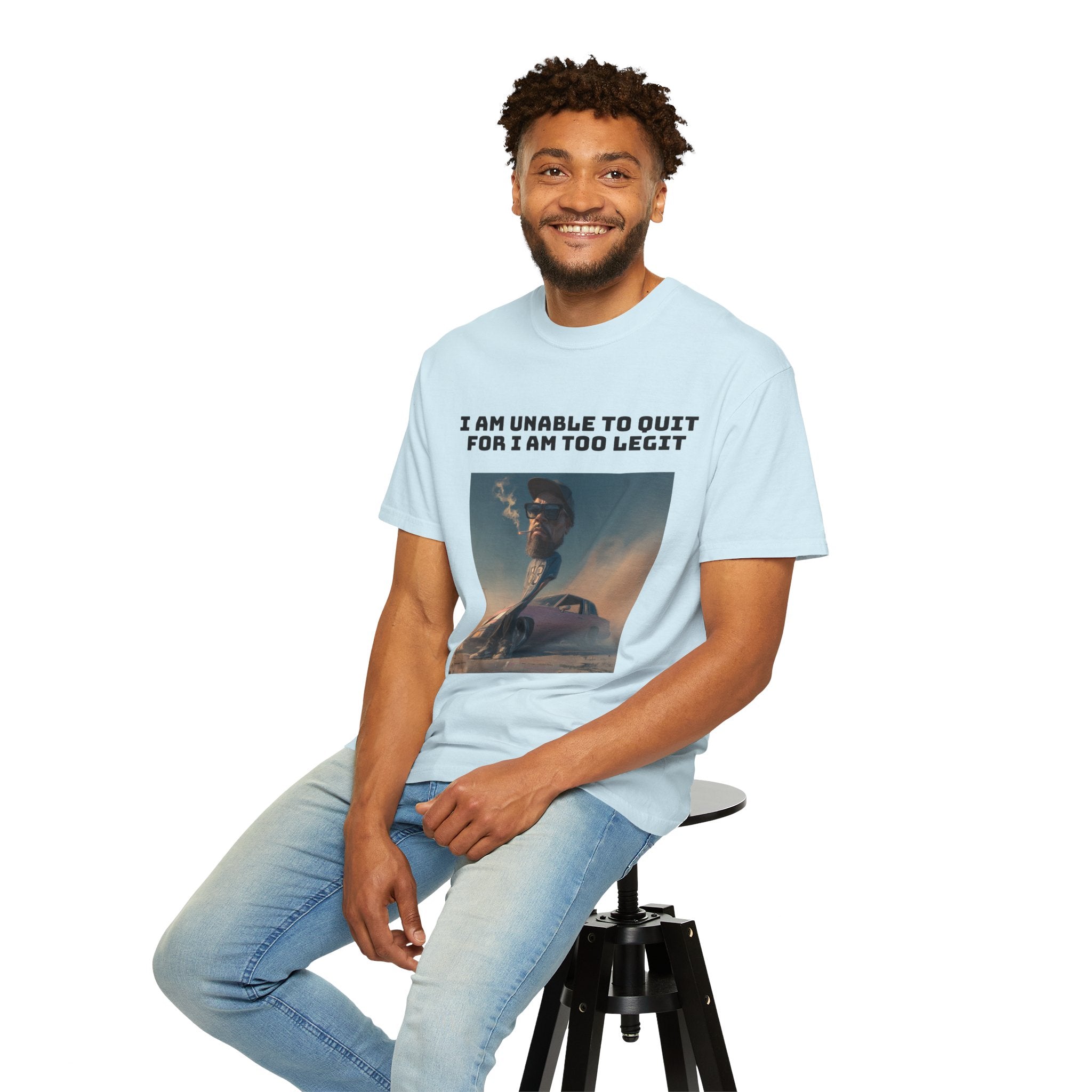 Too Dang Legit to Quit - Graphic Tee