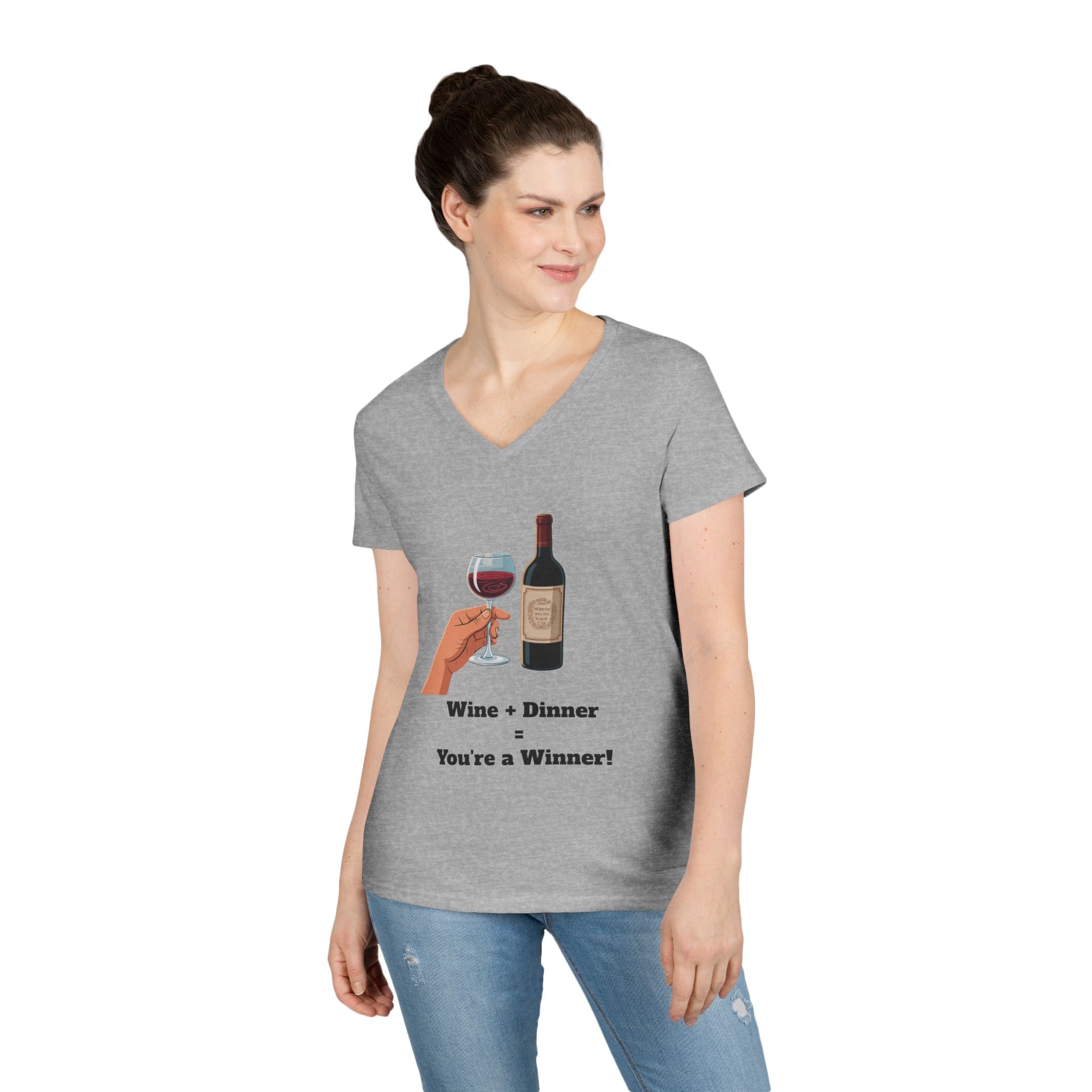 Ladies' V-Neck T-Shirt — "Wine + Dinner = You're a Winner" Graphic Tee