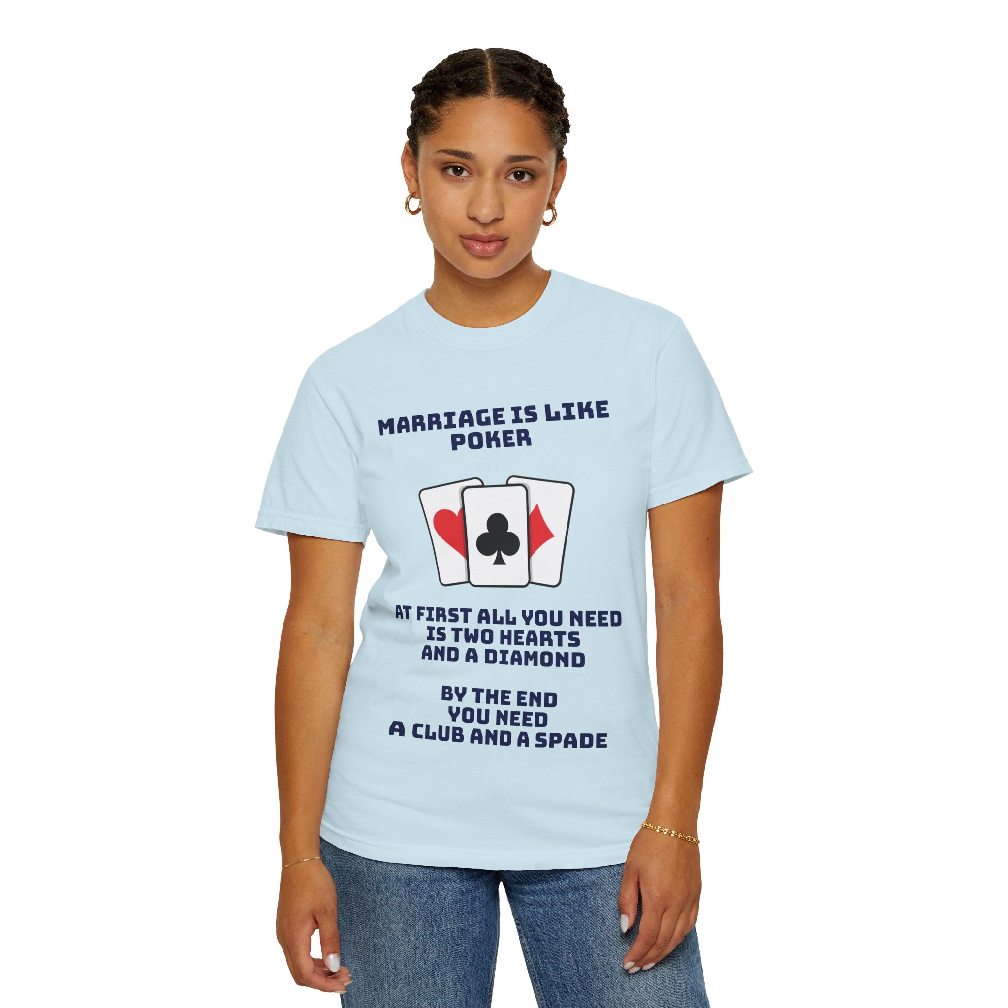 Marriage Humor - Graphic Tee