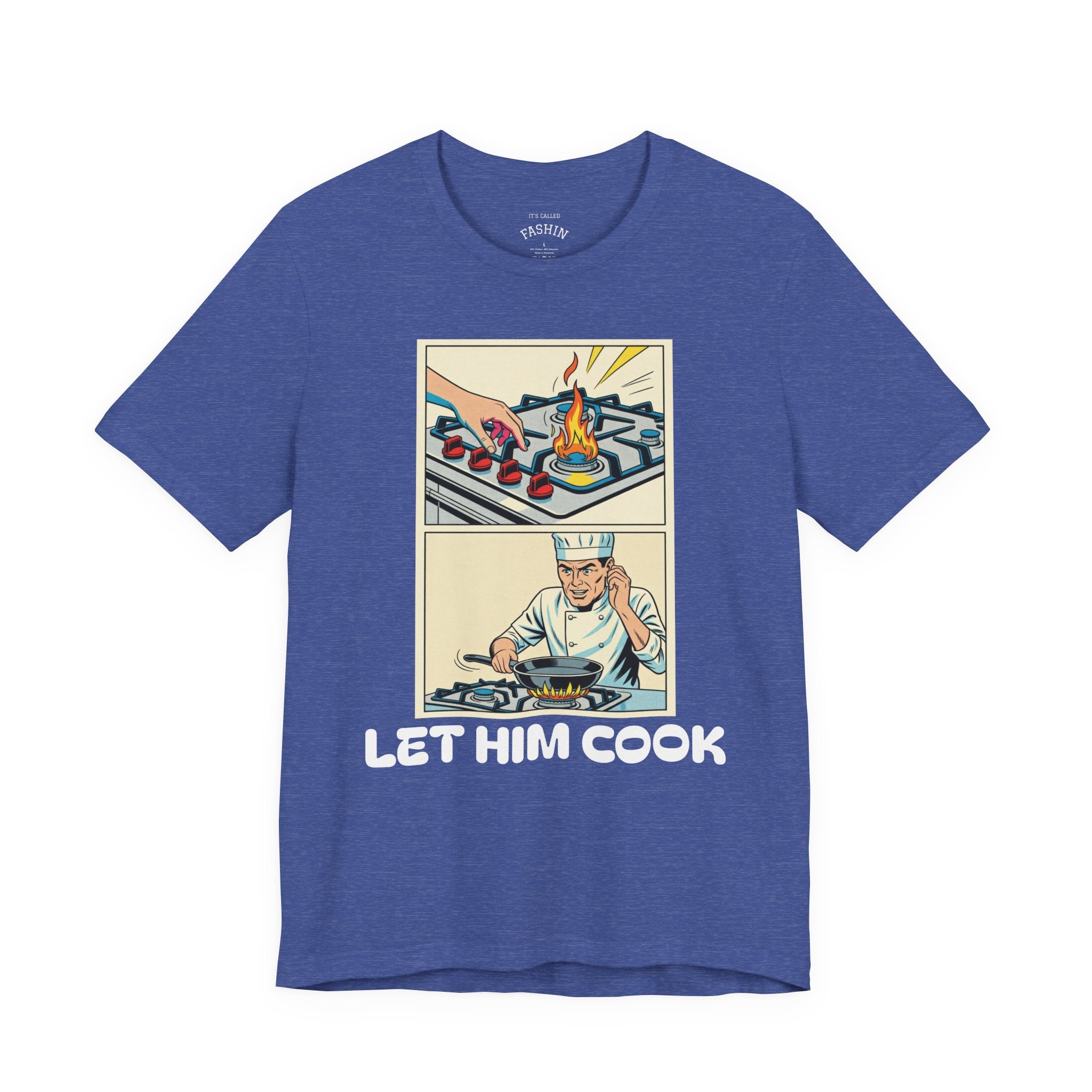 Heather True Royal / ’Let Him Cook’ Tee — Funny Foodie & Music Lover T‑Shirt - T-Shirt