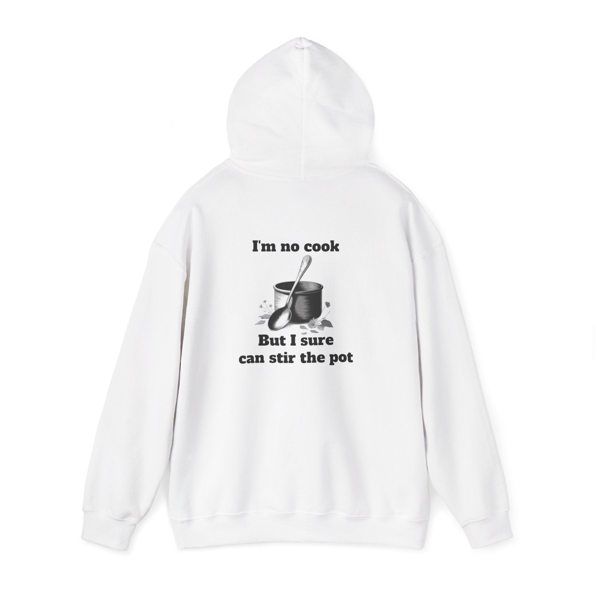 White / Hoodie: “Stir the Pot” - Unisex Heavy Blend™ Hooded Sweatshirt - Hoodie