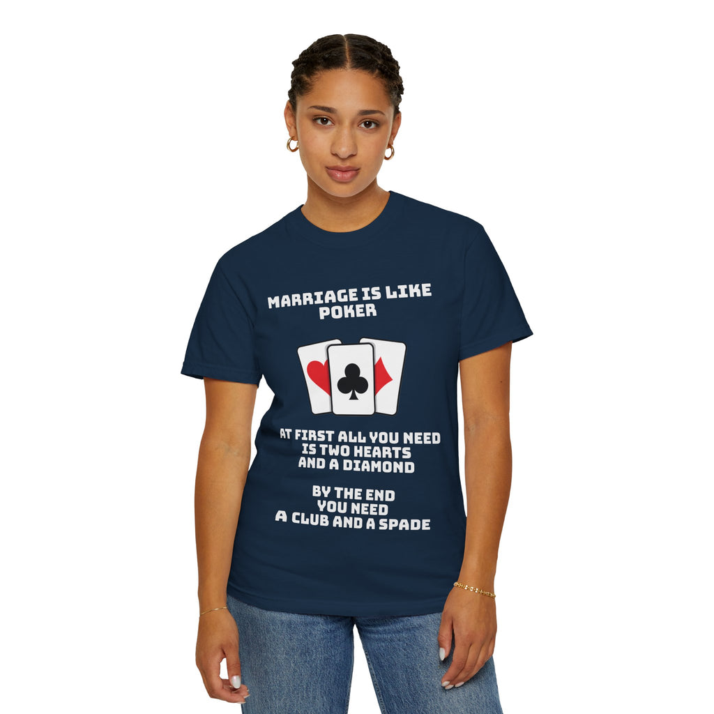 Marriage Humor - Graphic Tee