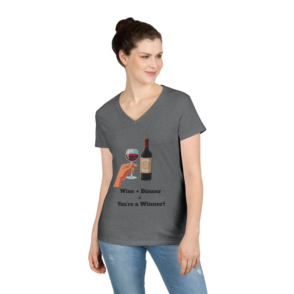 Ladies' V-Neck T-Shirt — "Wine + Dinner = You're a Winner" Graphic Tee