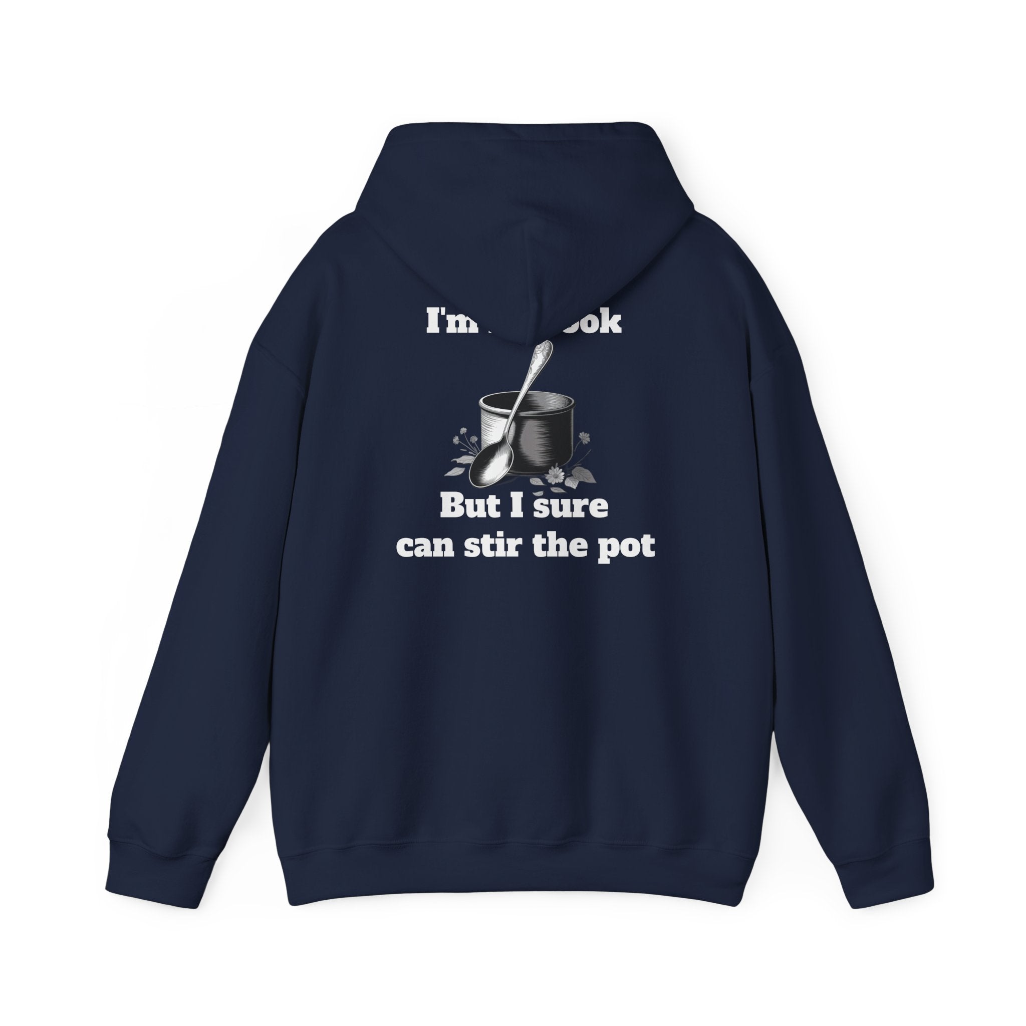 “Stir the Pot” - Unisex Heavy Blend™ Hooded Sweatshirt