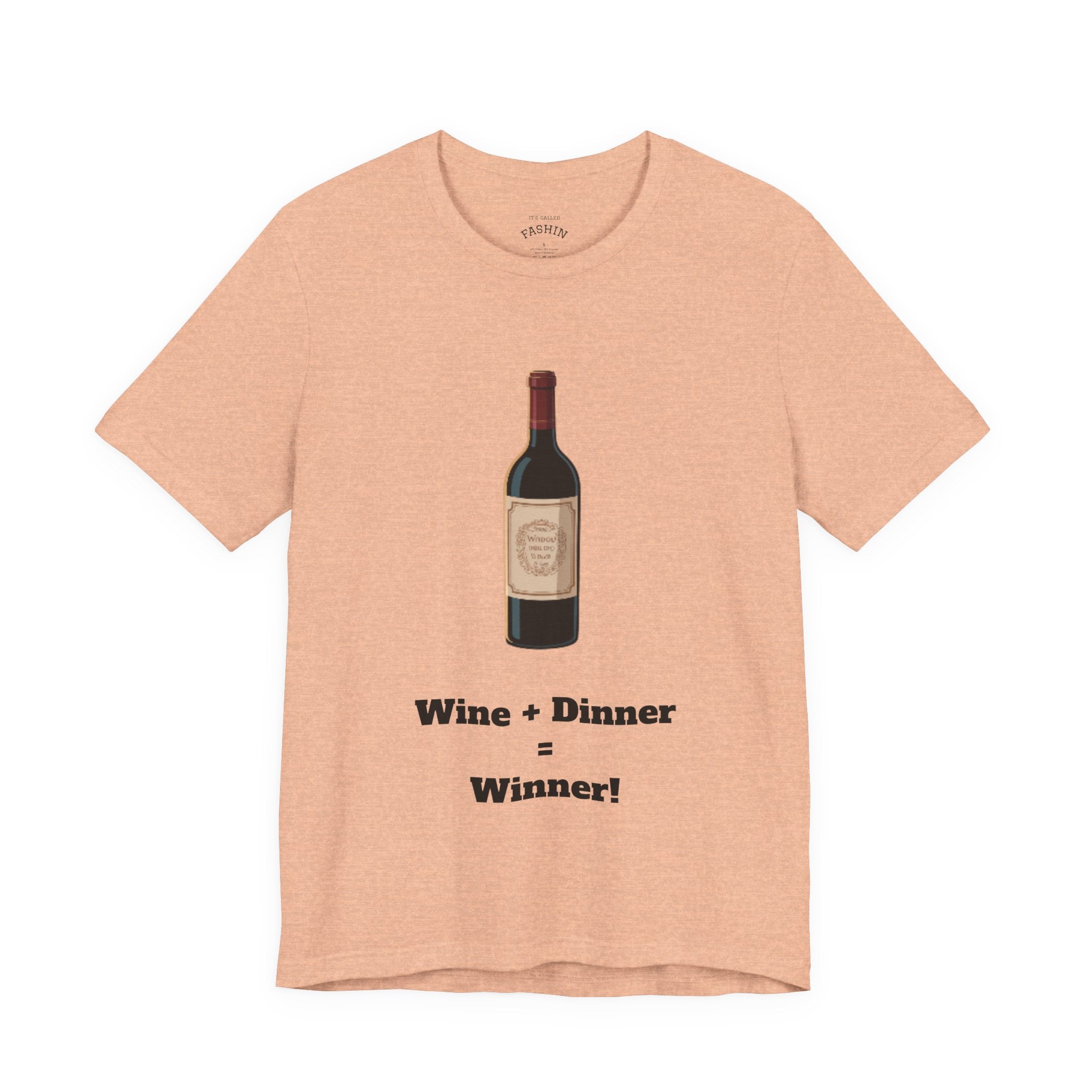 Heather / Peach Crew-Neck: ’Wine + Dinner = Winner’ - Graphic Tee - T-Shirt