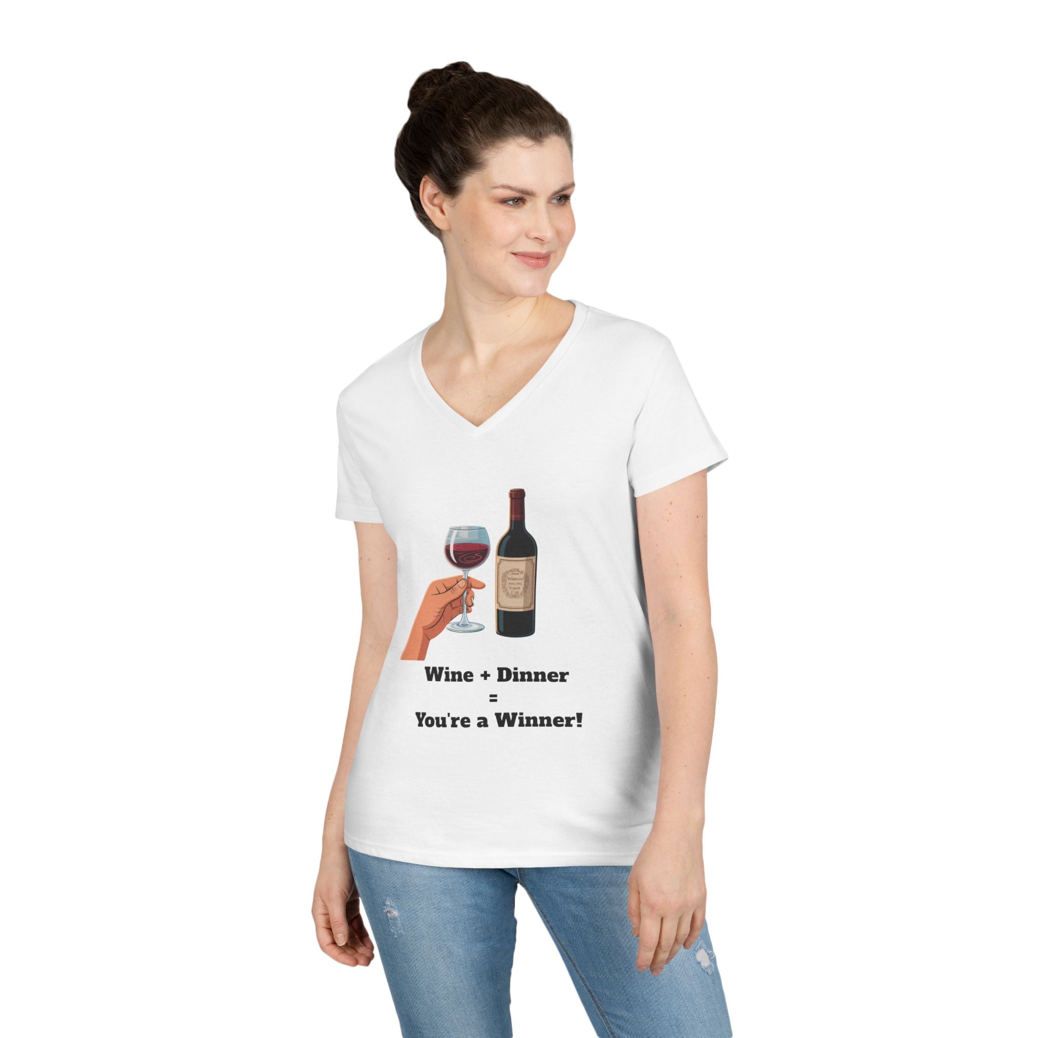 Ladies' V-Neck T-Shirt — "Wine + Dinner = You're a Winner" Graphic Tee