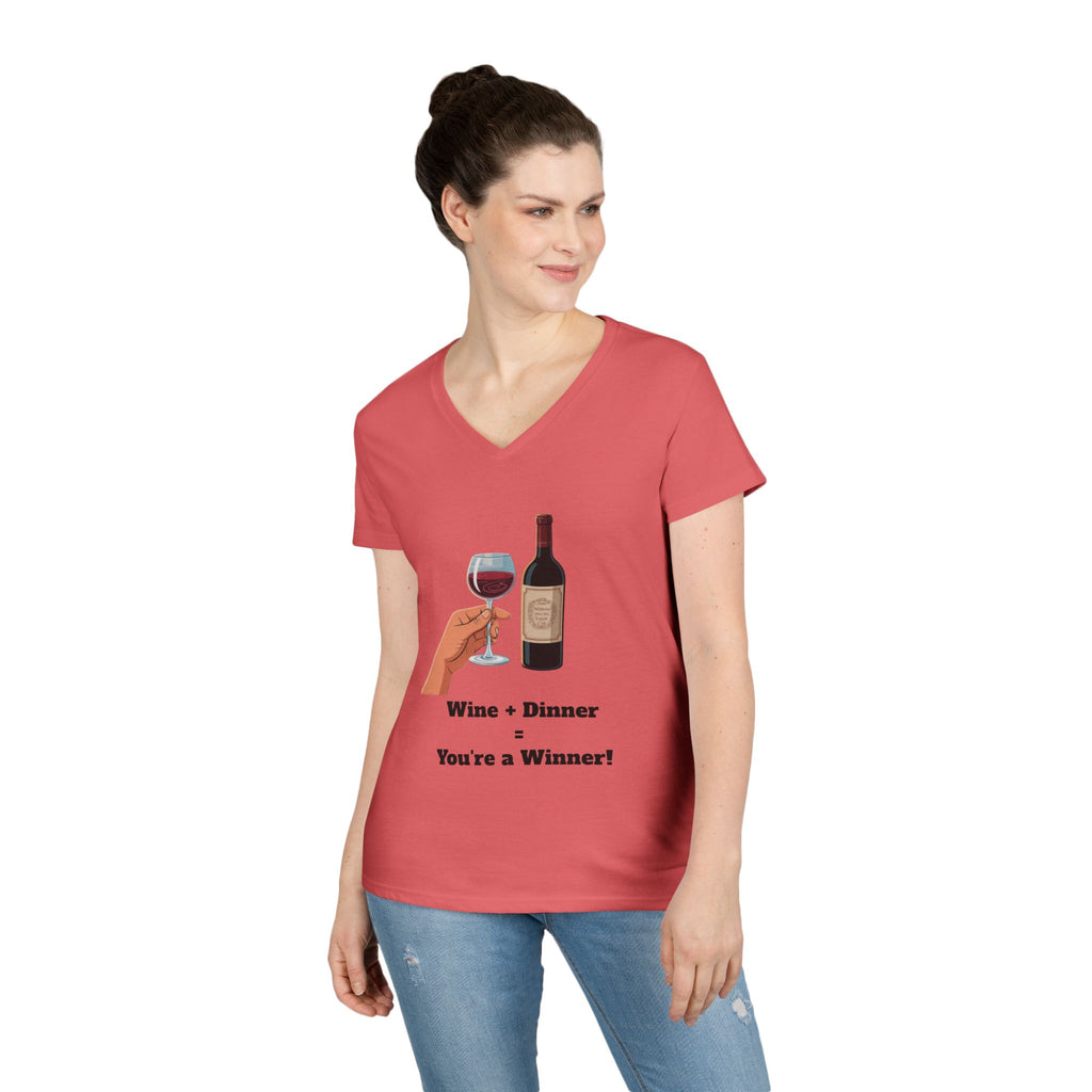 Ladies' V-Neck T-Shirt — "Wine + Dinner = You're a Winner" Graphic Tee