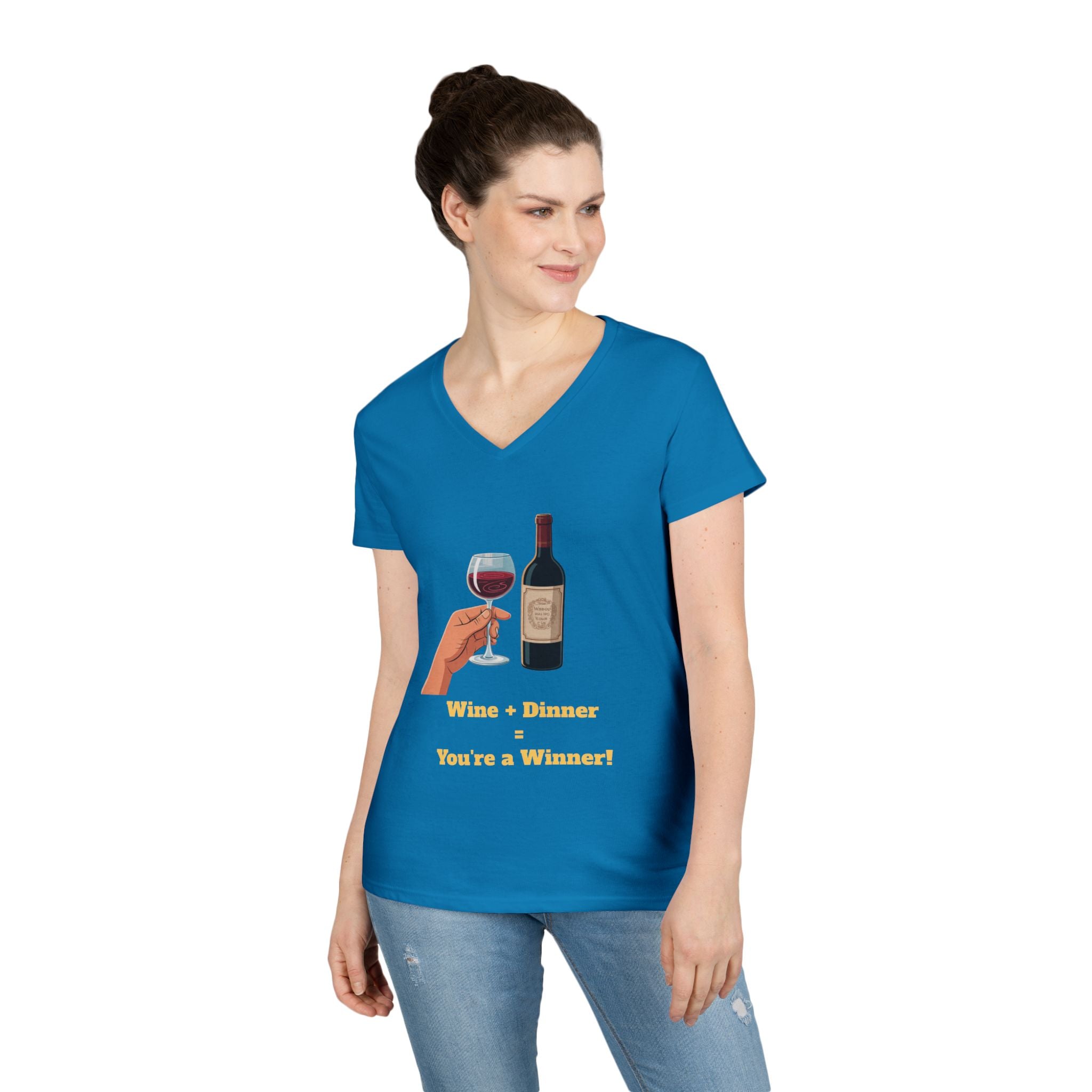 Ladies' V-Neck T-Shirt — "Wine + Dinner = You're a Winner" Graphic Tee