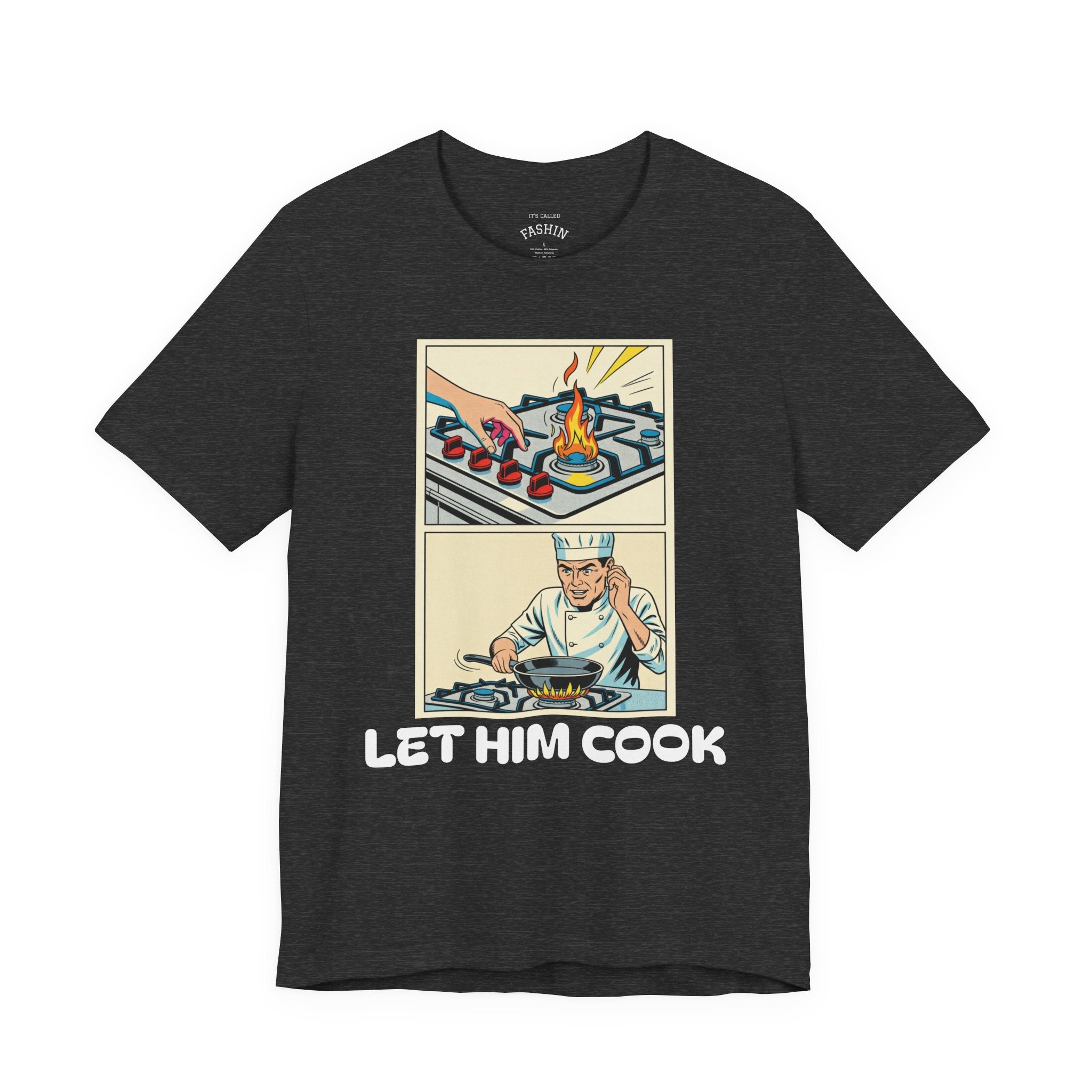 Dark Grey Heather / ’Let Him Cook’ Tee — Funny Foodie & Music Lover T‑Shirt - T-Shirt