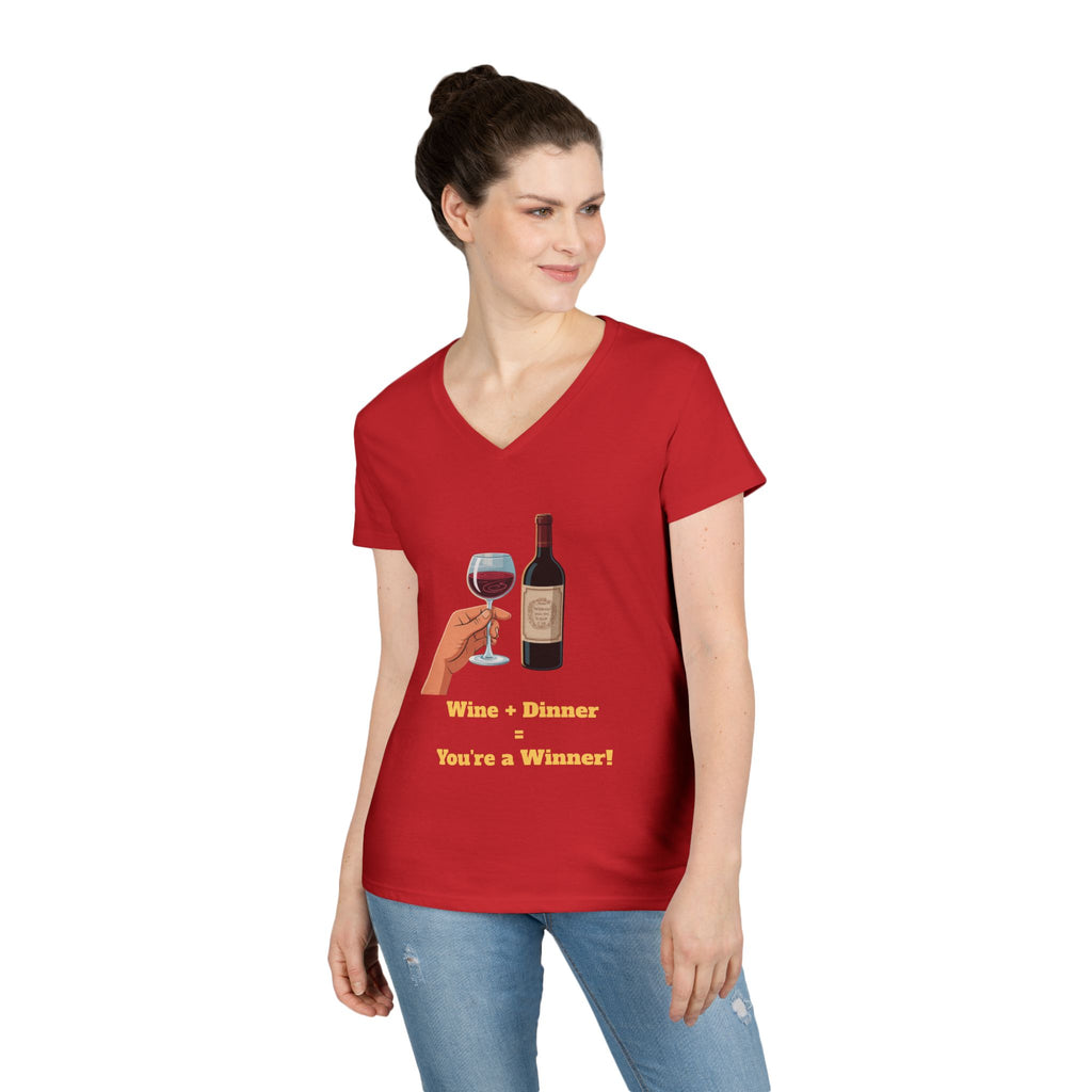 Ladies' V-Neck T-Shirt — "Wine + Dinner = You're a Winner" Graphic Tee