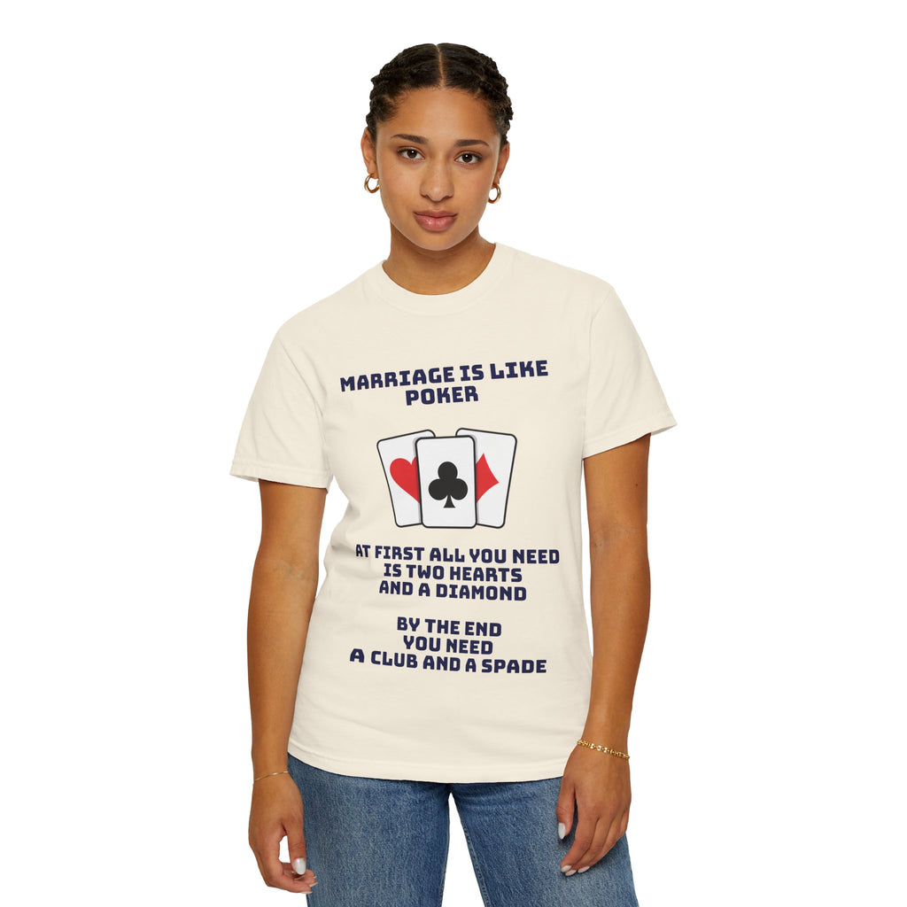 Marriage Humor - Graphic Tee