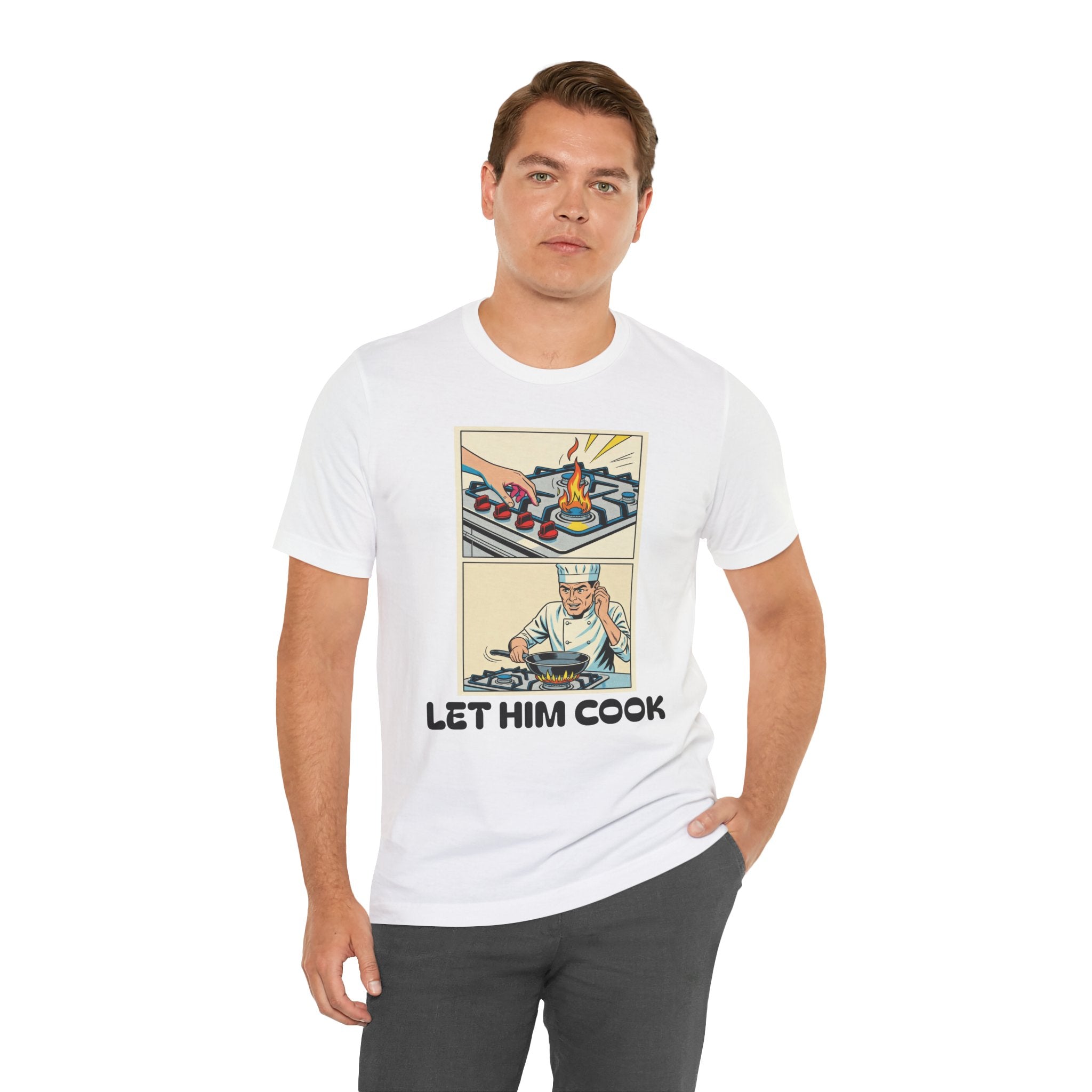 White / ’Let Him Cook’ Tee — Funny Foodie & Music Lover T‑Shirt - T-Shirt