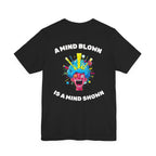 Black / ’A Mind Blown Is A Mind Shown’ Retro Pop Art T-Shirt - T-Shirt