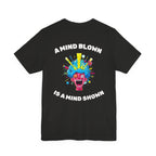 Black Heather / ’A Mind Blown Is A Mind Shown’ Retro Pop Art T-Shirt - T-Shirt