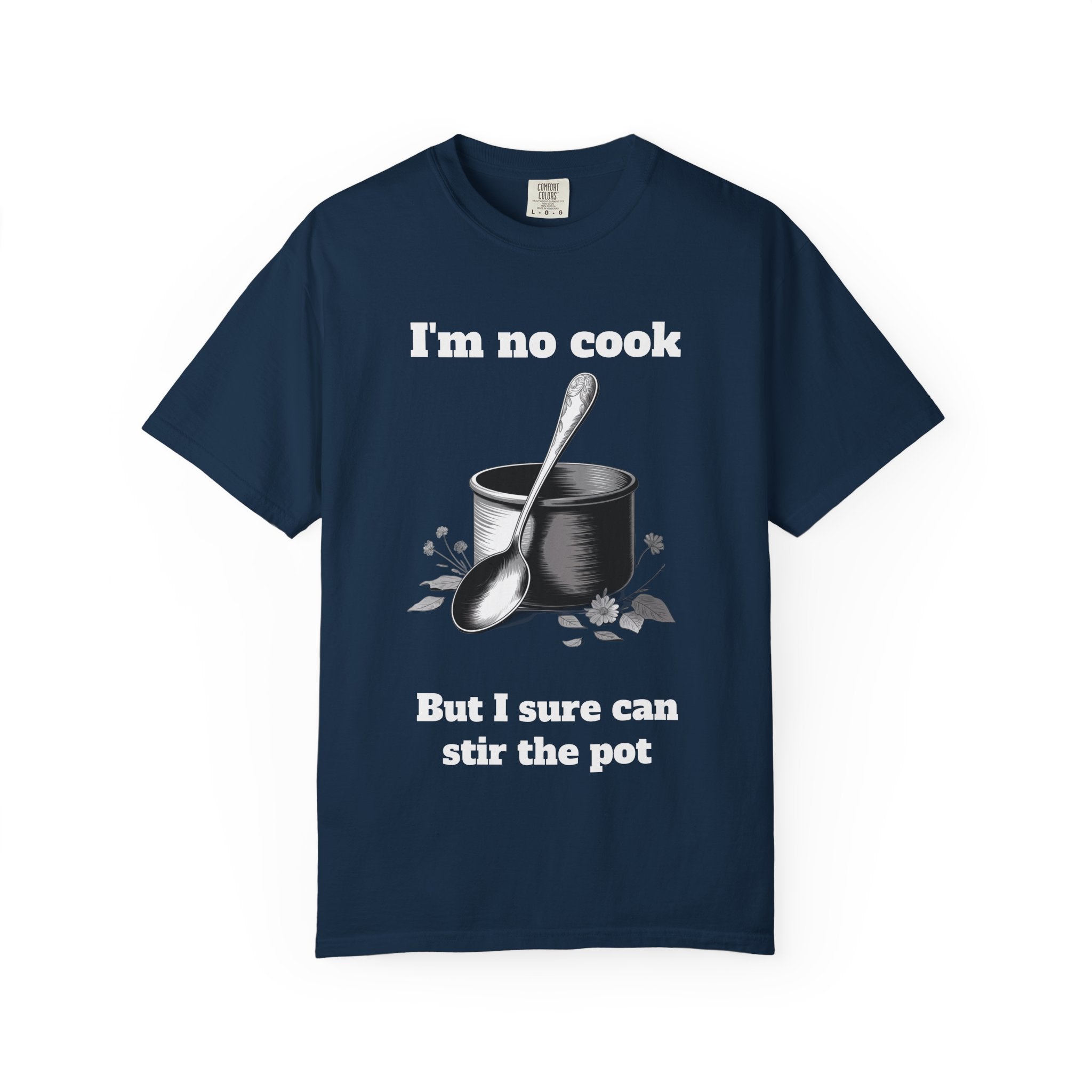 True Navy / Crew Neck: “Stir the Pot” - Graphic Tee - T-Shirt