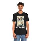 Black / ’Let Him Cook’ Tee — Funny Foodie & Music Lover T‑Shirt - T-Shirt