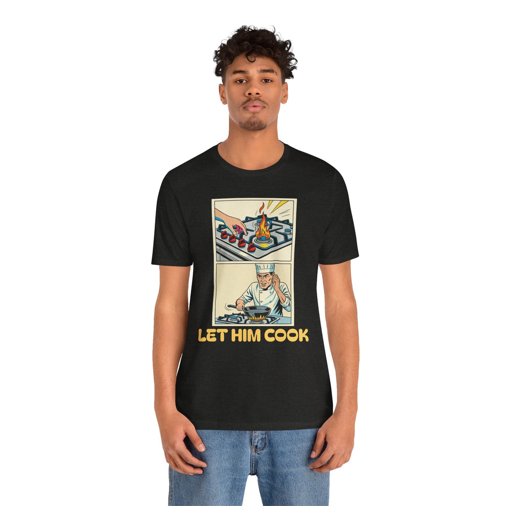 Black Heather / ’Let Him Cook’ Tee — Funny Foodie & Music Lover T‑Shirt - T-Shirt