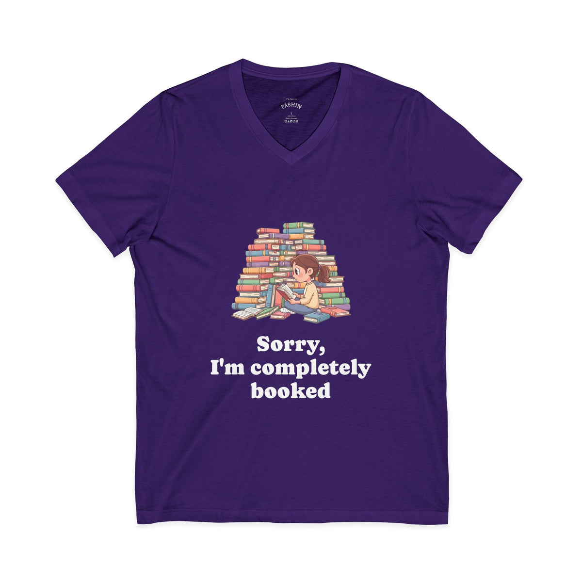 Team Purple / Sorry I’m Completely Booked T-Shirt, Book Lover V-Neck Tee - V-neck